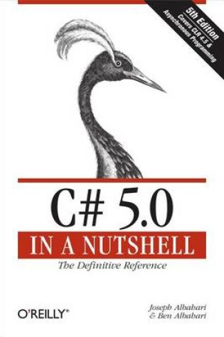 Cover of C# 5.0 in a Nutshell