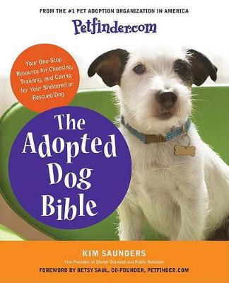 Cover of Petfinder.com the Adopted Dog Bible