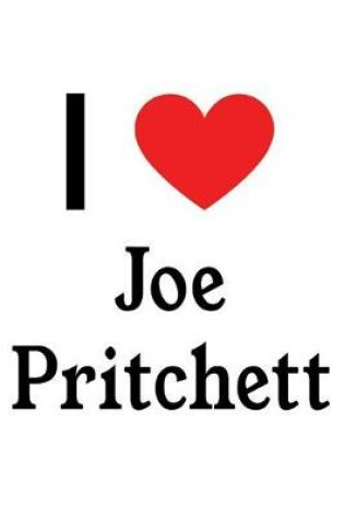 Cover of I Love Joe Pritchett