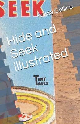 Book cover for Hide and Seek illustrated