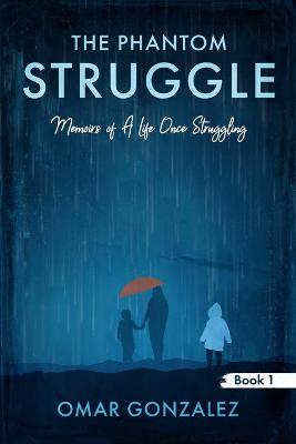 Book cover for The Phantom Struggle