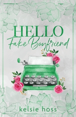 Book cover for Hello Fake Boyfriend