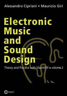 Book cover for Electronic Music and Sound Design - Theory and Practice with Max/Msp - Volume 1