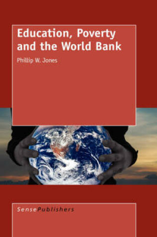 Cover of Education, Poverty and the World Bank