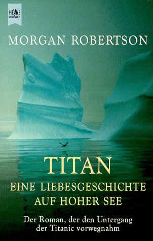 Book cover for Titan: Eine Liebesgeschichte Auf Hoher See