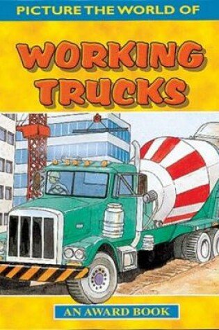 Cover of Working Trucks