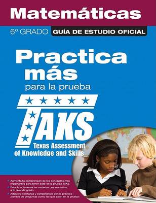 Cover of The Official Taks Study Guide for Grade 6 Spanish Mathematics