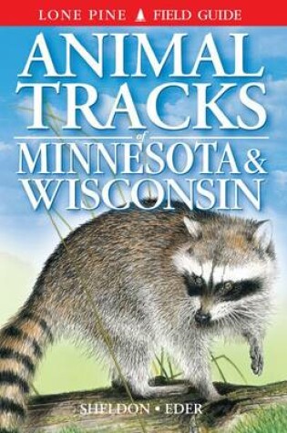 Cover of Animal Tracks of Minnesota and Wisconsin