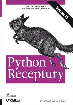 Book cover for Python. Receptury. Wydanie III