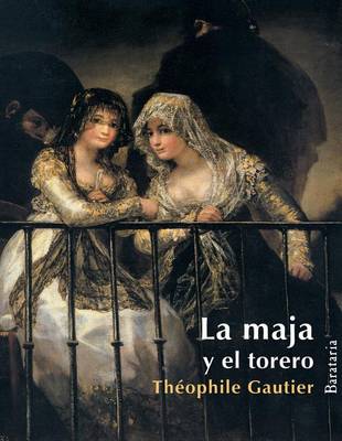 Book cover for La Maja y el Torero