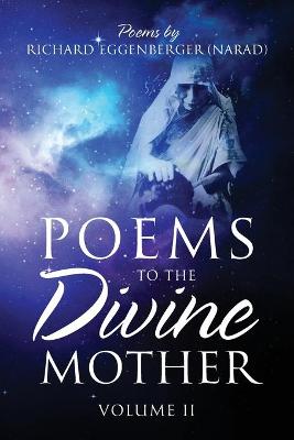 Book cover for Poems to the Divine Mother Volume II