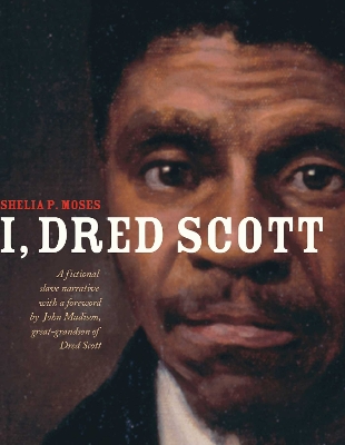 Book cover for I, Dred Scott