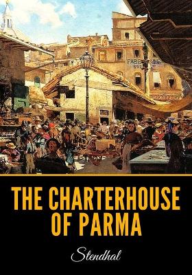 Book cover for The Charterhouse of Parma