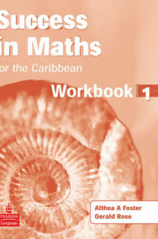 Cover of Success in Maths for the Caribbean Workbook 1