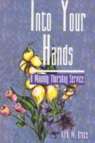 Cover of Into Your Hands