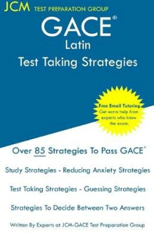 Cover of GACE Latin - Test Taking Strategies