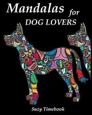 Book cover for Mandalas for Dog Lovers Adults Coloring Book