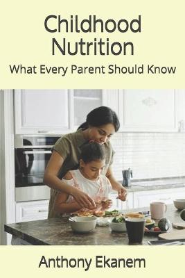 Book cover for Childhood Nutrition