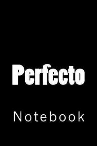 Cover of Perfecto