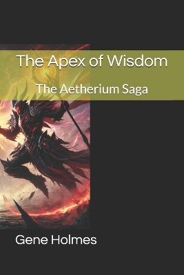 Book cover for The Apex of Wisdom