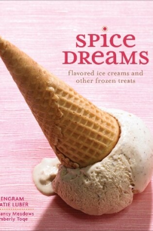 Cover of Spice Dreams