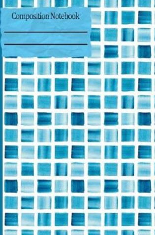 Cover of Mosaic Blue Tile Composition Notebook - Wide Ruled