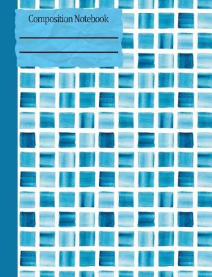 Book cover for Mosaic Blue Tile Composition Notebook - Wide Ruled