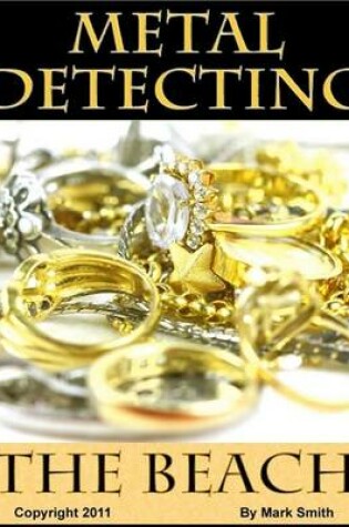 Cover of Metal Detecting the Beach