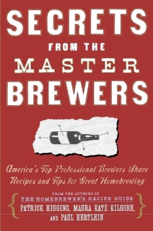 Cover of Secrets from the Master Brewers