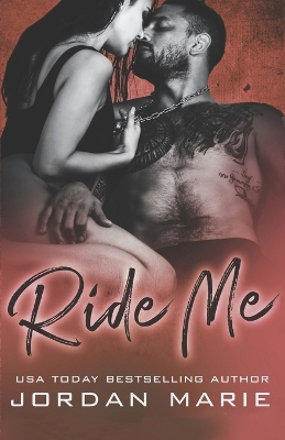 Book cover for Ride Me