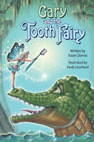 Cover of Gary and the Tooth Fairy