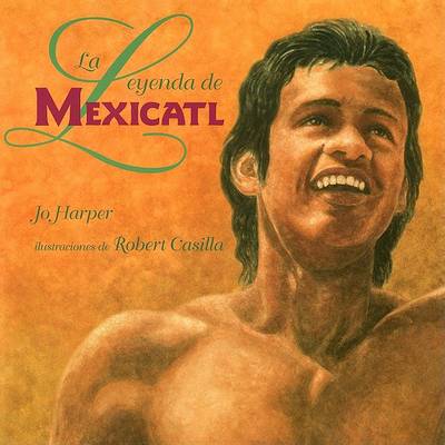 Book cover for La Leyenda de Mexicatl