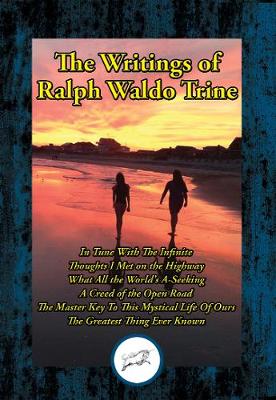 Book cover for The Writings of Ralph Waldo Trine