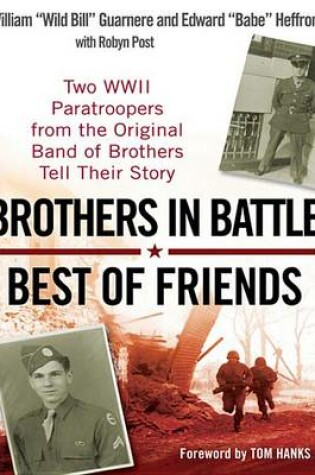 Cover of Brothers in Battle, Best of Friends