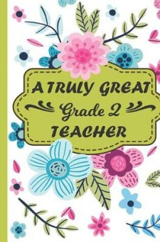 Cover of A Truly Great Grade 2 Teacher