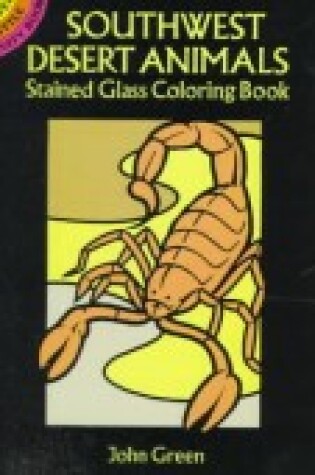 Cover of Southwest Desert Animals Stained Glass Coloring Book