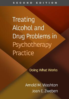 Book cover for Treating Alcohol and Drug Problems in Psychotherapy Practice