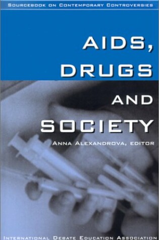 Cover of AIDS, Drugs and Society