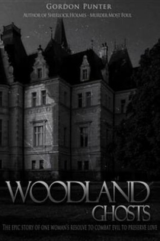 Cover of Woodland Ghosts