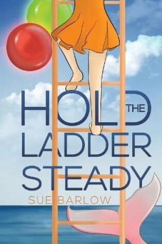 Cover of Hold the Ladder Steady