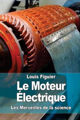 Book cover for Le Moteur Électrique