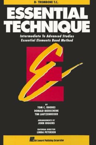 Cover of Essential Technique: Bb Trombone T.C.