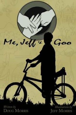 Cover of Me, Jeff, and Goo