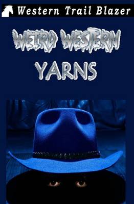 Book cover for Weird Western Yarns Vol. 3