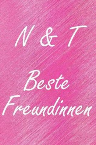 Cover of N & T. Beste Freundinnen