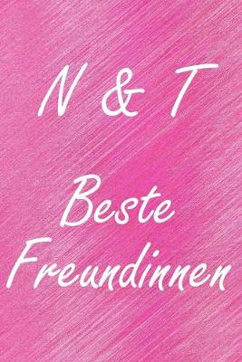 Book cover for N & T. Beste Freundinnen