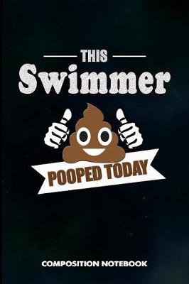 Book cover for This Swimmer Pooped Today
