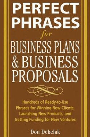 Cover of Perfect Phrases for Business Proposals and Business Plans