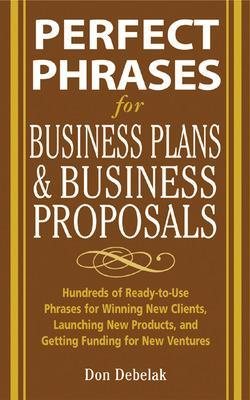 Book cover for Perfect Phrases for Business Proposals and Business Plans