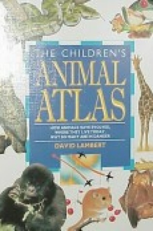 Cover of Children's Animal Atlas Tr